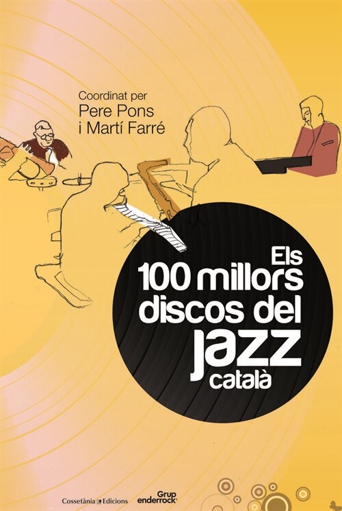 ELS 100 MILLORS DISCOS DEL JAZZ CATALA (Paperback)