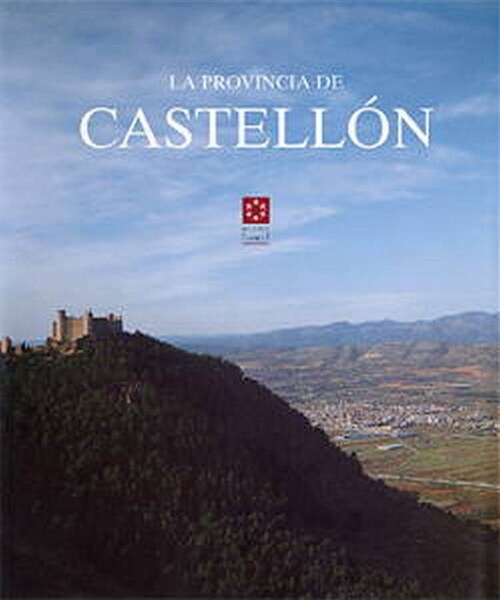 LA PROVINCIA DE CASTELLON (Book)