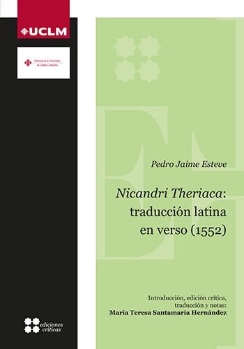 NICANDRI THERIACA: TRADUCCION LATINA EN VERSO (1552) (Book)