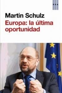 EUROPA LA ULTIMA OPORTUNIDAD (Book)