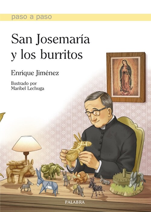 SAN JOSEMARIA Y LOS BURRITOS (Paperback)