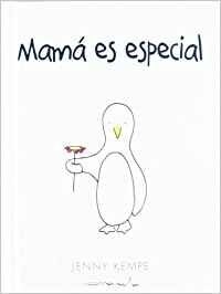 MAMA ES ESPECIAL (Book)