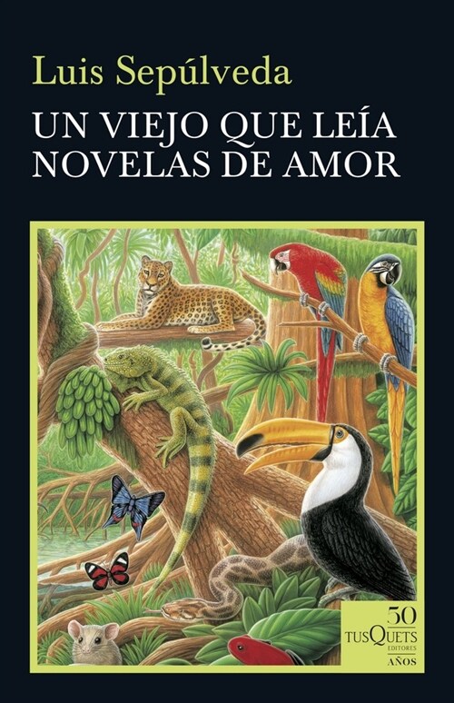 UN VIEJO QUE LEIA NOVELAS DE AMOR (T) (Hardcover)