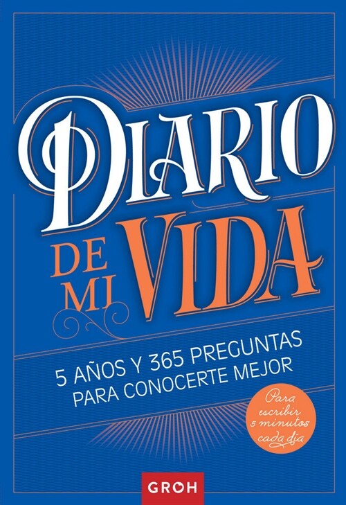 DIARIO DE MI VIDA (Paperback)