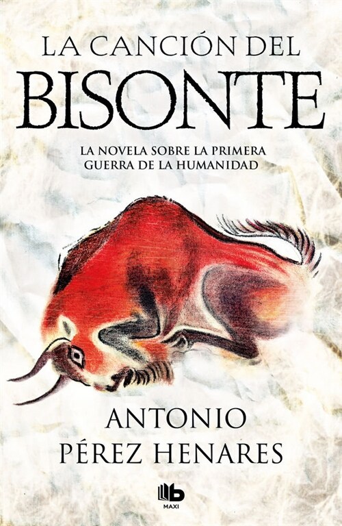 CANCION DEL BISONTE,LA (Book)