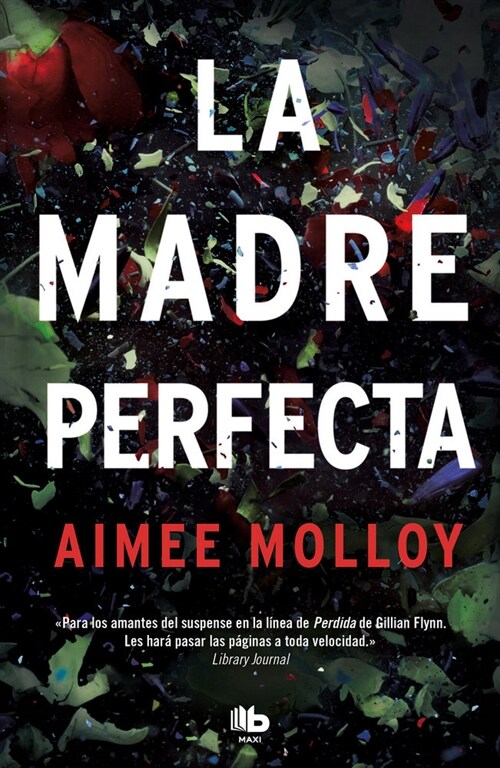 LA MADRE PERFECTA (Paperback)
