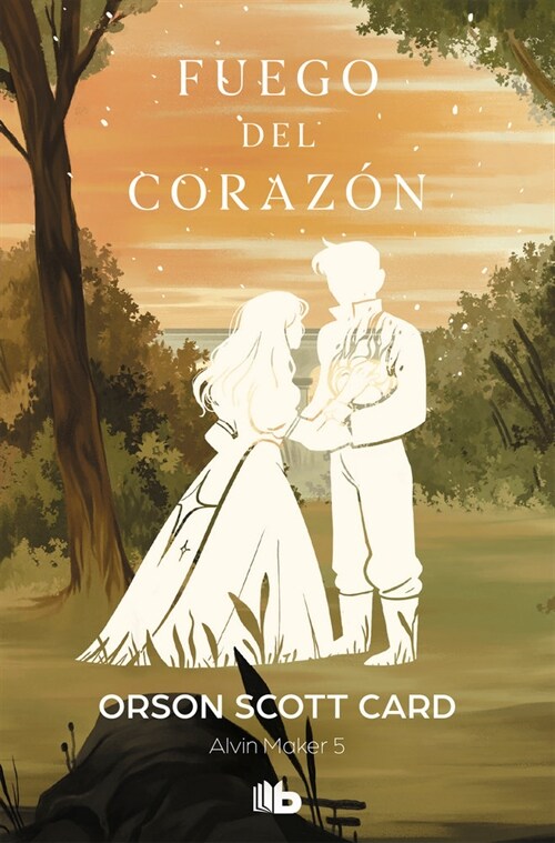 FUEGO DEL CORAZON (SAGA DE ALVIN MAKER [EL HACEDOR] 5) (Paperback)