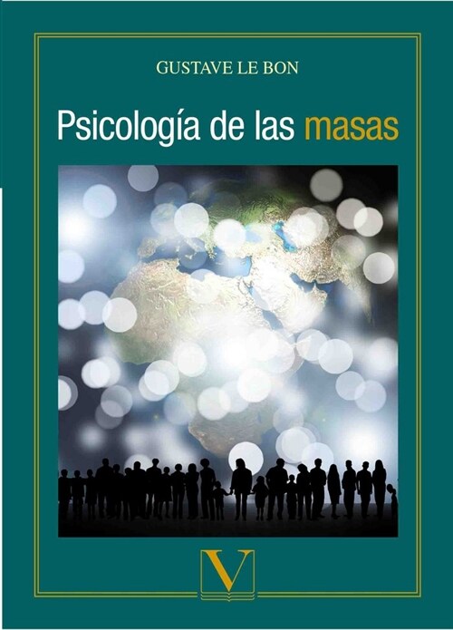 PSICOLOGIA DE LAS MASAS (Paperback)
