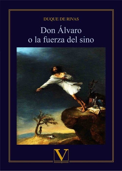 DON ALVARO O LA FUERZA DEL SINO (Paperback)