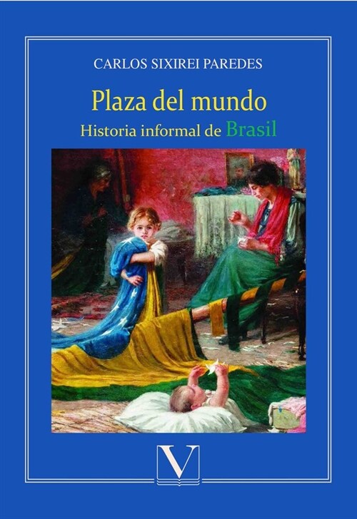 PLAZA DEL MUNDO (Paperback)