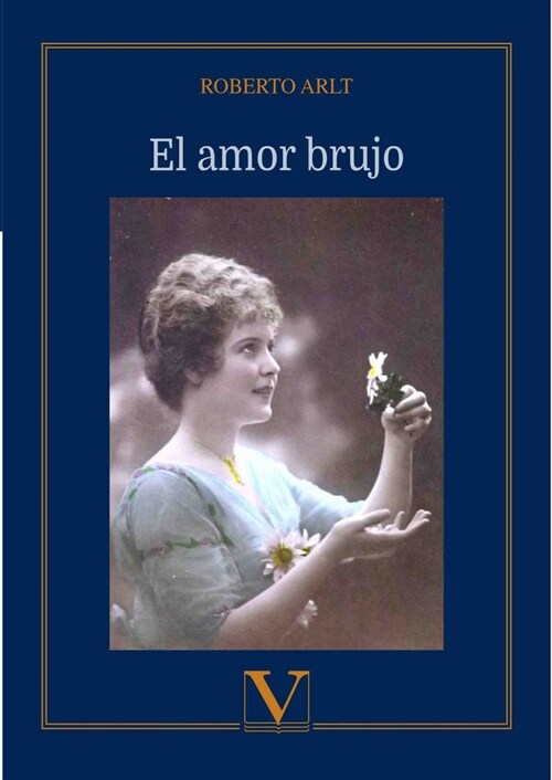 AMOR BRUJO,EL (Paperback)