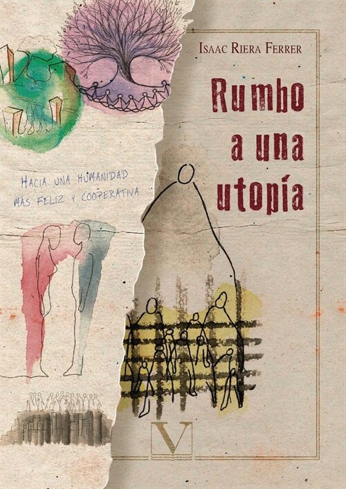 RUMBO A UNA UTOPIA (Paperback)