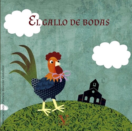 GALLO DE BODAS,EL (Paperback)