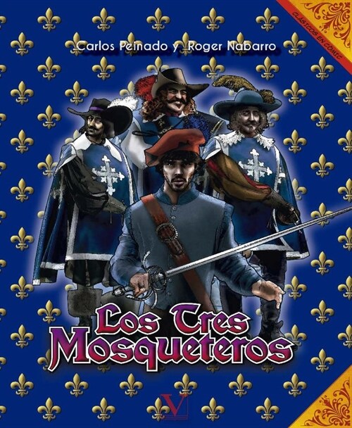 LOS TRES MOSQUETEROS (Paperback)