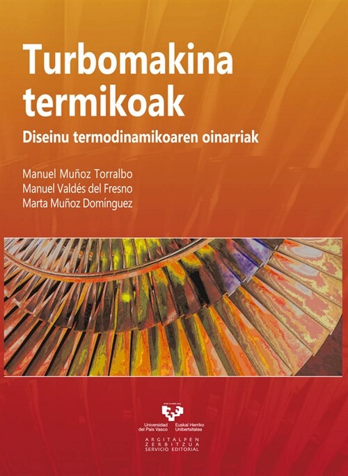 TURBOMAKINA TERMIKOAK. DISEINU TERMODINAMIKOAREN OINARRIAK (Book)