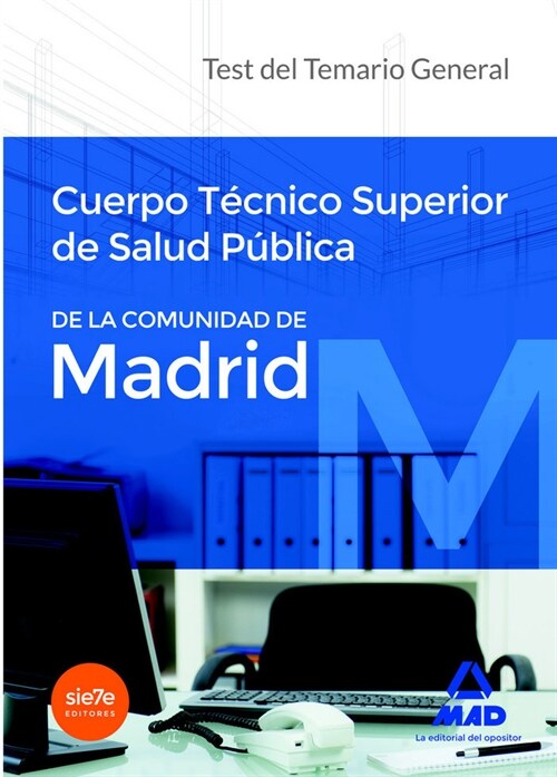 CUERPO TECNICO SUPERIOR DE SALUD PUBLICA DE LA COMUNIDAD DE (Paperback)