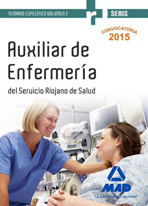 AUXILIARES DE ENFERMERIA DEL SERVICIO RIOJANO DE SALUD. (Paperback)