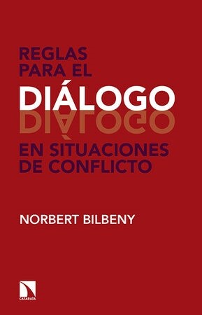 REGLAS PARA EL DIALOGO EN SITUACIONES DE CONFLICTO (Paperback)