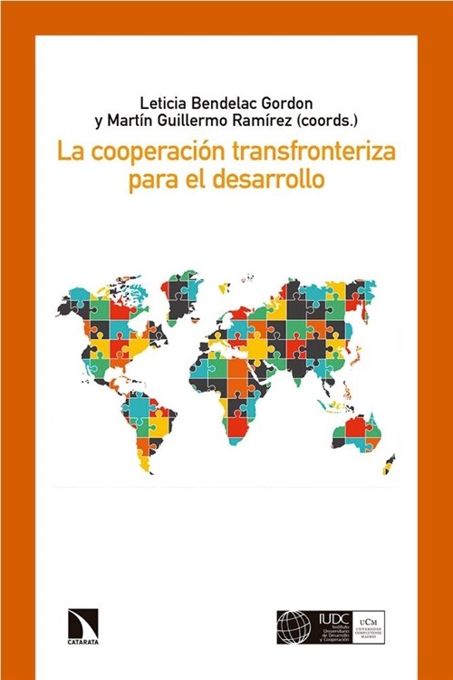 COOPERACION TRANSFRONTERIZA PARA EL DESARROLLO,LA (Paperback)