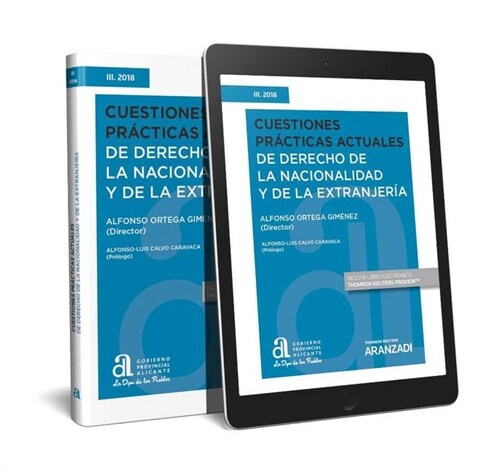 CUESTIONES PRACTICAS ACTUALES DE DERECHO DE LA NACIONALIDAD (Book)