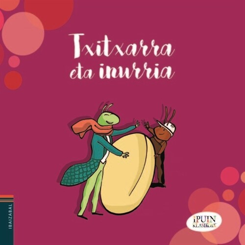 TXITXARRA ETA INURRIA (Book)