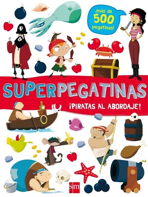 SUPERPEGATINAS PIRATAS AL ABORDAJE (Book)