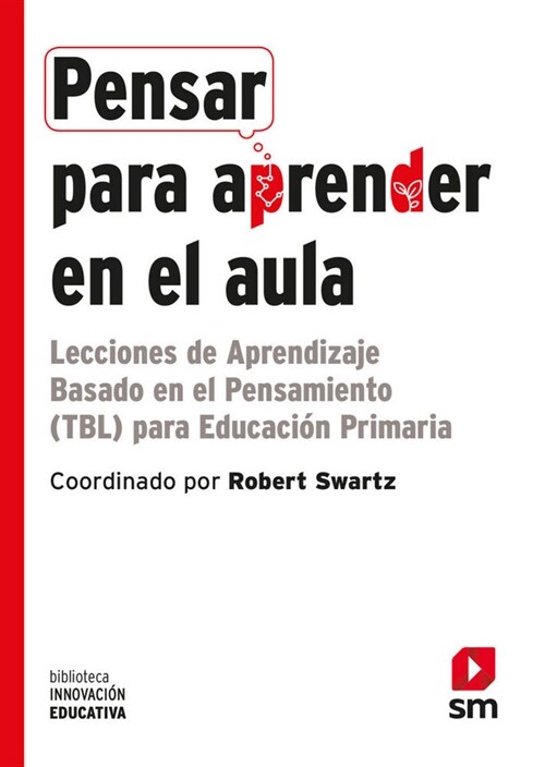 PENSAR PARA APRENDER EN EL AULA (Paperback)