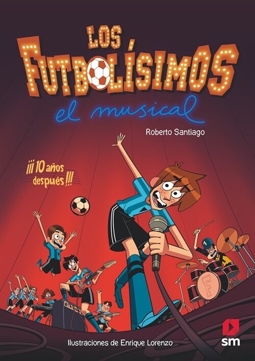 FUTBOLISIMOS EL MUSICAL,LOS (Book)