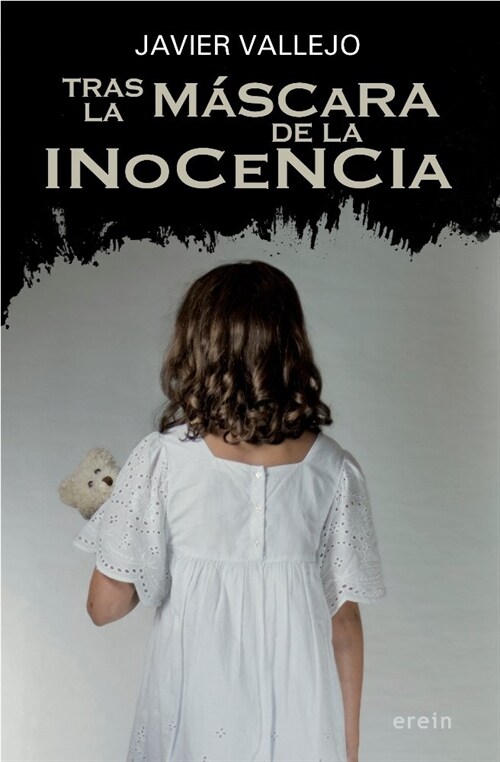 TRAS LA MASCARA DE LA INOCENCIA (Paperback)