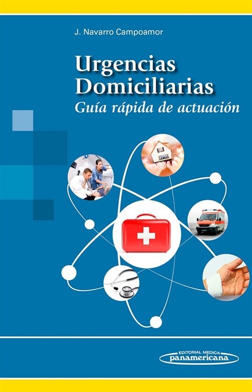 URGENCIAS DOMICILIARIAS (Paperback)