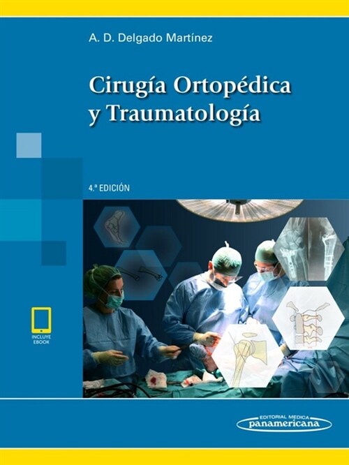 CIRUGIA ORTOPEDICA Y TRAUMATOLOGIA 4ºED (Paperback)