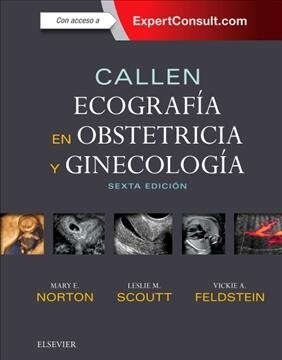 CALLEN. ECOGRAFIA EN OBSTETRICIA Y GINECOLOGIA + EXPERTCONSU (Book)