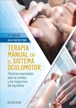 TERAPIA MANUAL EN EL SISTEMA OCULOMOTOR 2º ED (Paperback)