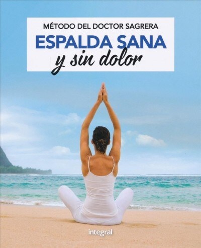 METODO SAGRERA ESPALDA SANA Y SIN DOLOR (Book)