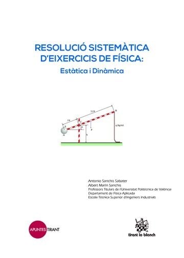 RESOLUCIO SISTEMATICA D？EIXERCICIS DE FISICA: ESTATICA I DIN (Paperback)