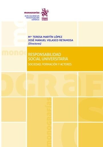 RESPONSABILIDAD SOCIAL UNIVERSITARIA SOCIEDAD, FORMACION Y A (Paperback)