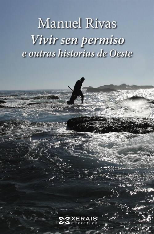 VIVIR SEN PERMISO E OUTRAS HISTORIAS DE OESTE (Book)