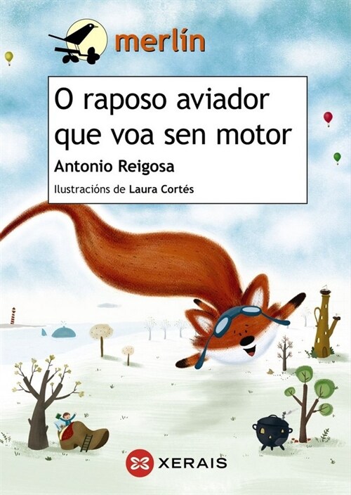 O RAPOSO AVIADOR QUE VOA SEN MOTOR (Other Book Format)