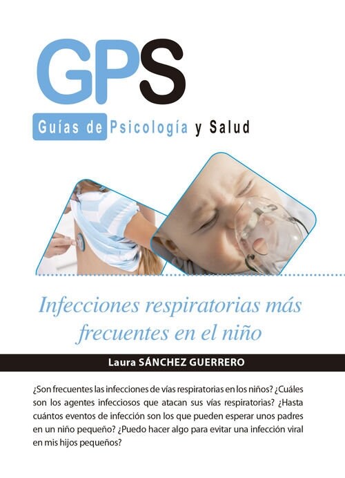 INFECCIONES RESPIRATORIAS MAS FRECUENTES EN EL NINO (Book)