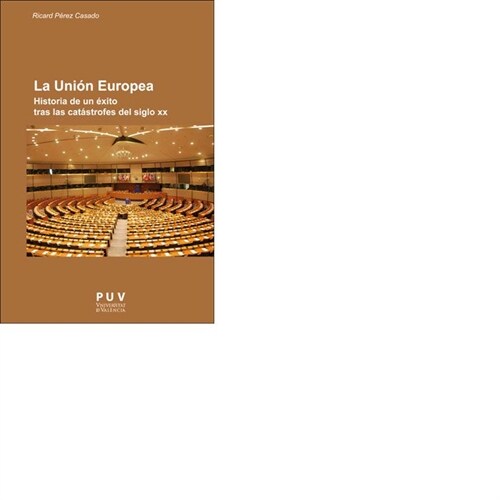 UNION EUROPEA,LA (Book)