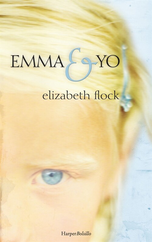 EMMA Y YO (Paperback)