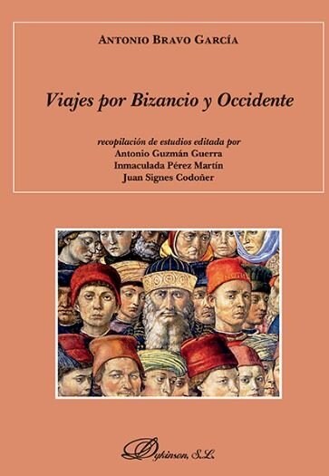 VIAJES POR BIZANCIO Y OCCIDENTE (Paperback)