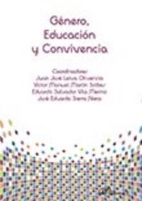 GENERO, EDUCACION Y CONVIVENCIA (Paperback)