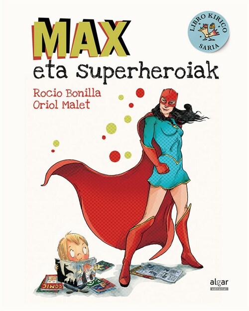 MAX ETA SUPERHEROIAK (Hardcover)