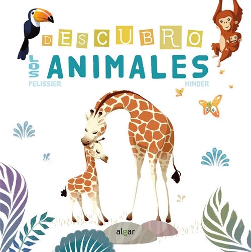 DESCUBRO LOS ANIMALES (Book)
