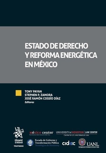 ESTADO DE DERECHO Y REFORMA ENERGETICA EN MEXICO (Paperback)