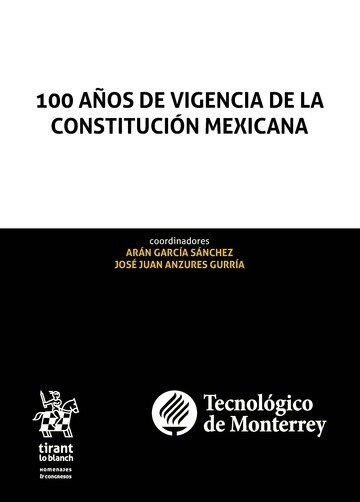 100 ANOS DE VIGENCIA DE LA CONSTITUCION MEXICANA (Paperback)