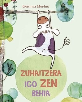ZUHAITZERA IGO ZEN BEHIA (Hardcover)