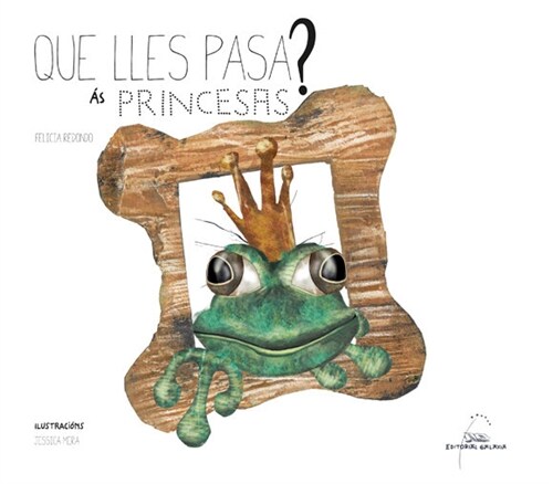 QUE LLES PASA AS PRINCESAS？ (Hardcover)