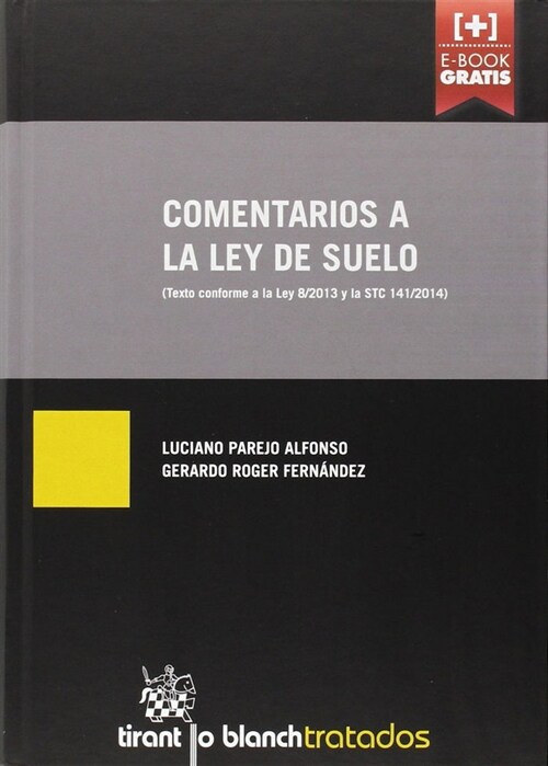 COMENTARIOS A LA LEY DE SUELO (Hardcover)